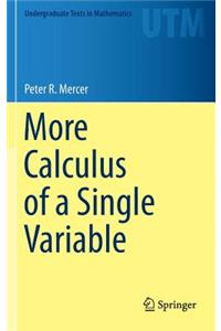 More Calculus of a Single Variable