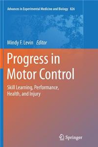 Progress in Motor Control