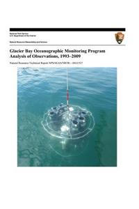 Glacier Bay Oceanographic Monitoring Program Analysis of Observations, 1993-2009