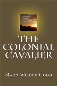 Colonial Cavalier