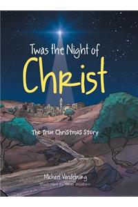 Twas the Night of Christ