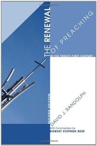 Renewal of Preaching in the Twenty-first Century, Second Edition