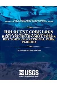 Holocene Core Logs and Site Methods for Modern Reef and Head-Coral Cores
