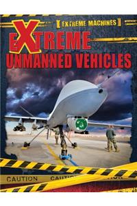 Extreme Unmanned Vehicles