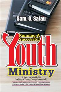 Running a Succesful Youth Ministry
