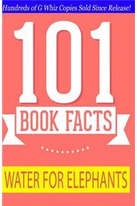 Water for Elephants - 101 Book Facts