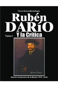 Ruben Dario y la Critica - Tomo I