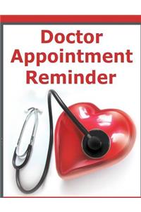 Doctor Appointment Reminder