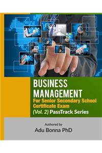 Business Management for Senior Secondary School Certificate Exam (Vol. 2)