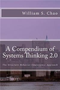 Compendium of Systems Thinking 2.0