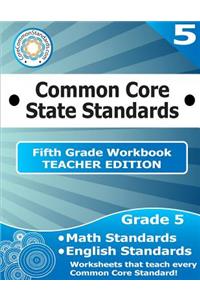 Fifth Grade Common Core Workbook - Teacher Edition