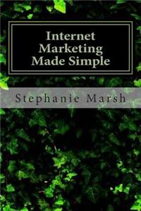 Internet Marketing Made Simple