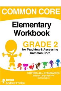 Common Core Elementary Workbook Grade 2