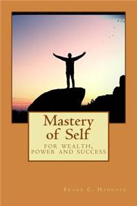 Mastery of Self