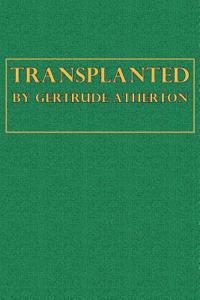 Transplanted