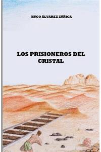 Los prisioneros del cristal