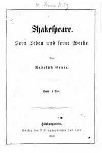 Shakespeare Sein leben und seine werke