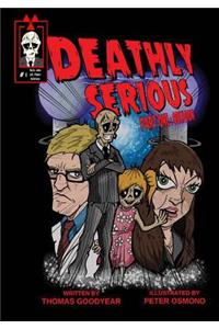Deathly Serious
