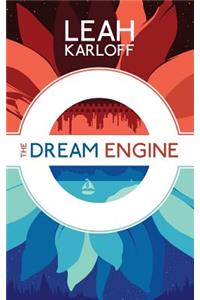 The Dream Engine