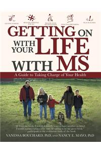 Getting on with Your Life with Ms