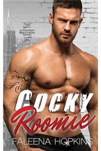 Cocky Roomie: A Bad Boy Romance Novel