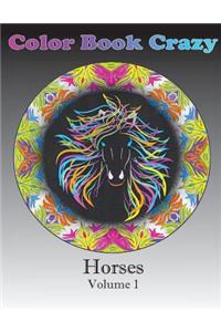 Color Book Crazy Horses Volume 1