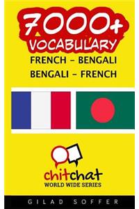 7000+ French - Bengali Bengali - French Vocabulary