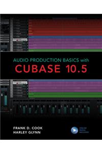 Audio Production Basics with Cubase 10.5