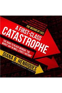 First-Class Catastrophe
