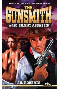 The Gunsmith #410: Silent Assassin