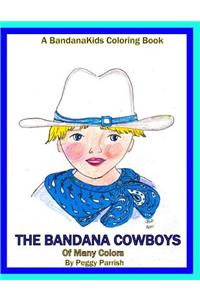 The Bandana Cowboys Coloring Book