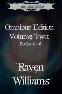 Realm Jumper Chronicles Omnibus Edition, Volume Two