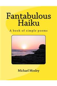 Fantabulous Haiku