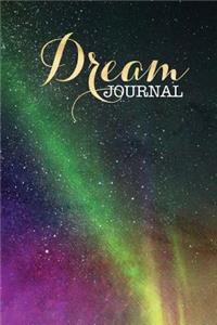 Dream Journal Cosmic Colors Universe Galaxy Outer Space Stars Sky