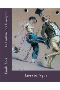 La Fortune des Rougon I