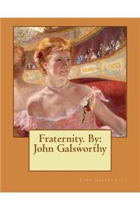 Fraternity. By