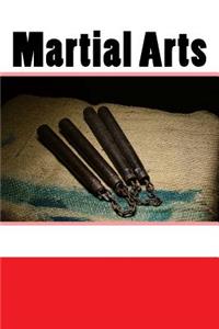 Martial Arts (Journal / Notebook)