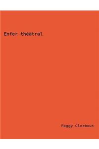 Enfer theatral