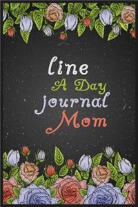 Line A Day Mom Journal