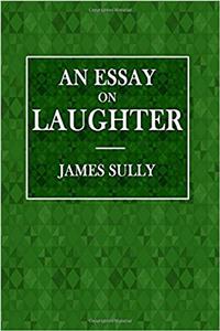 An Essay on Laughter