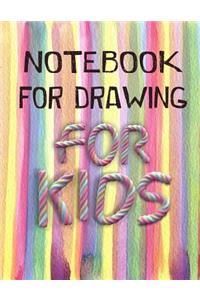 Notebook For Drawing For Kids