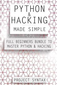 Python and Hacking Made Simple