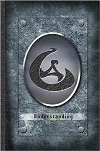 Understanding - Shadowhunters Rune Journal Blank Notebook