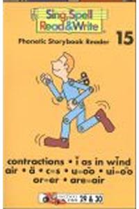 Storybook # 15 Second Edition Sing Spell Read and Write