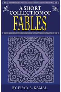 Short Collection of Fables
