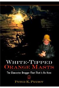 White-Tipped Orange Masts