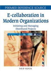 E-Collaboration in Modern Organizations
