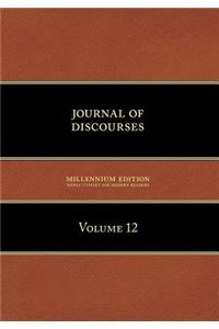 Journal of Discourses, Volume 12