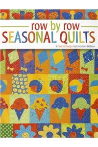 Row by Row Seasonal Quilts