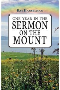 One Year in the Sermon on the Mount